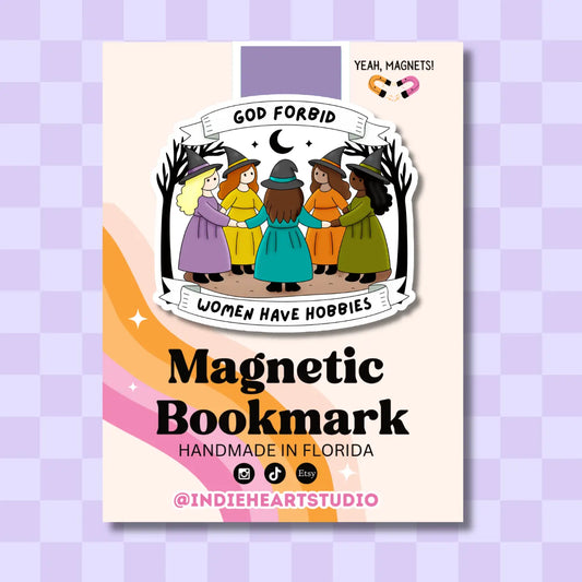 God Forbid Women Have Hobbies Witch | Magnetic Bookmark