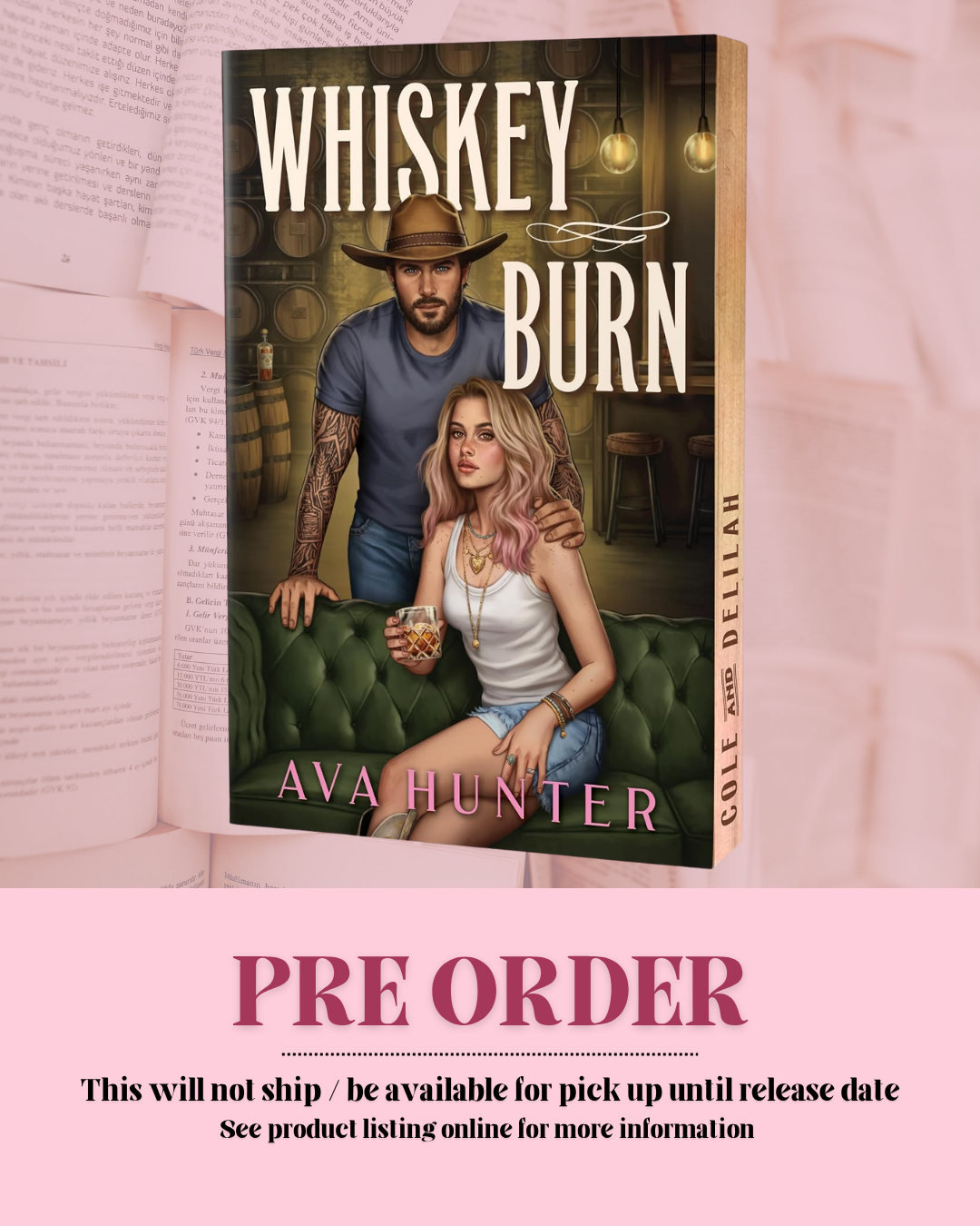 Whiskey Burn by Ava Hunter (Deluxe Edition) (Book 1) *PREORDER*