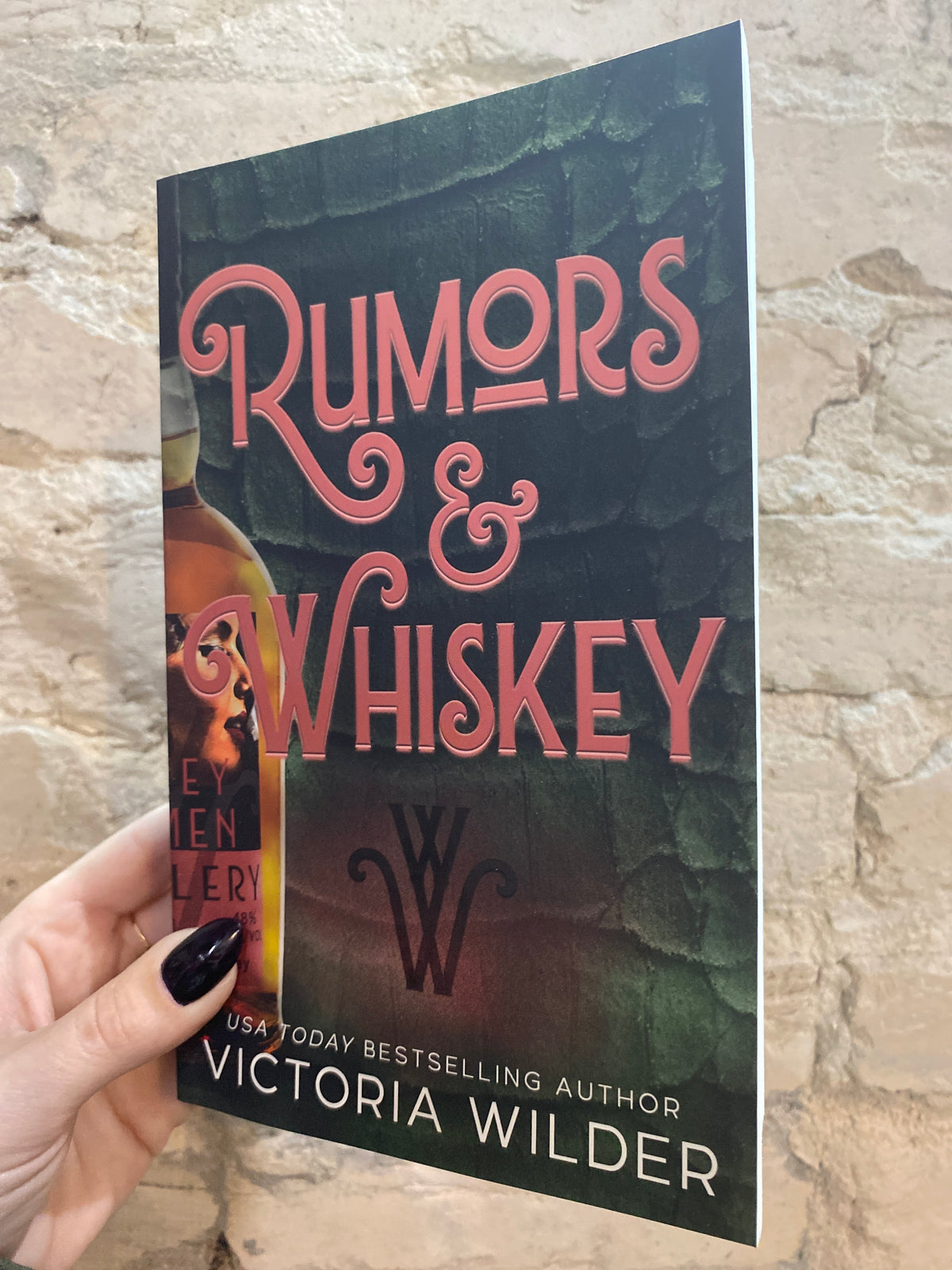 Rumors & Whiskey by Victoria Wilder (Whiskey Women: Book 1)