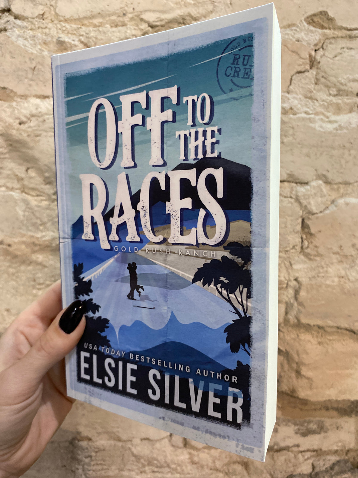 Off To The Races by Elsie Silver (Gold Rush Ranch: Book 1)