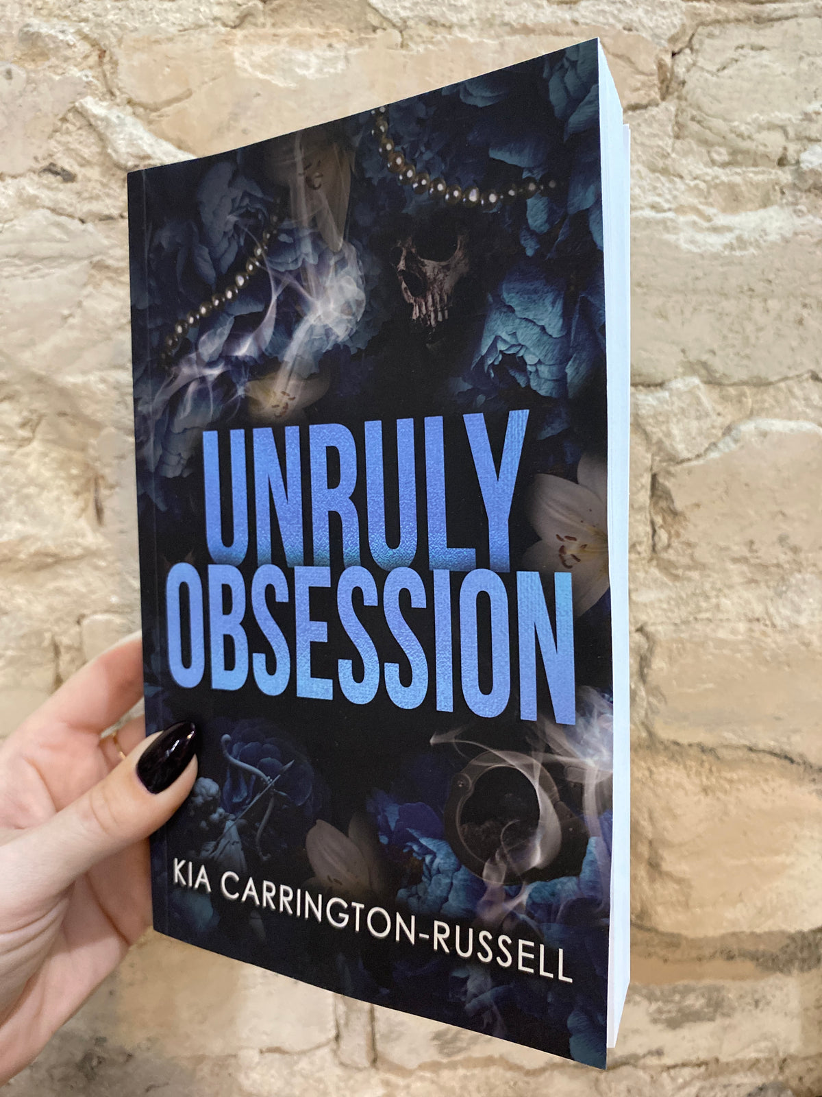 Unruly Obsession by Kia Carrington-Russell (Insidious Obsession: Book 3)