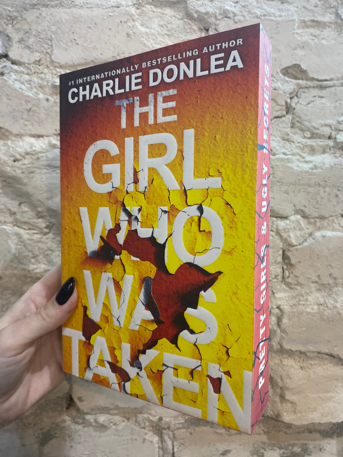 The Girl Who Was Taken by Charlie Donlea (Deluxe Edition)