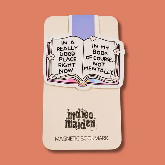 In A Really Good Place Magnetic Bookmark