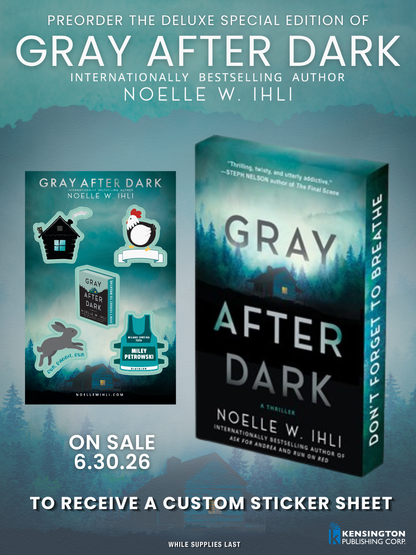 Gray After Dark by Noelle W. Ihli (Deluxe Edition) *PREORDER*