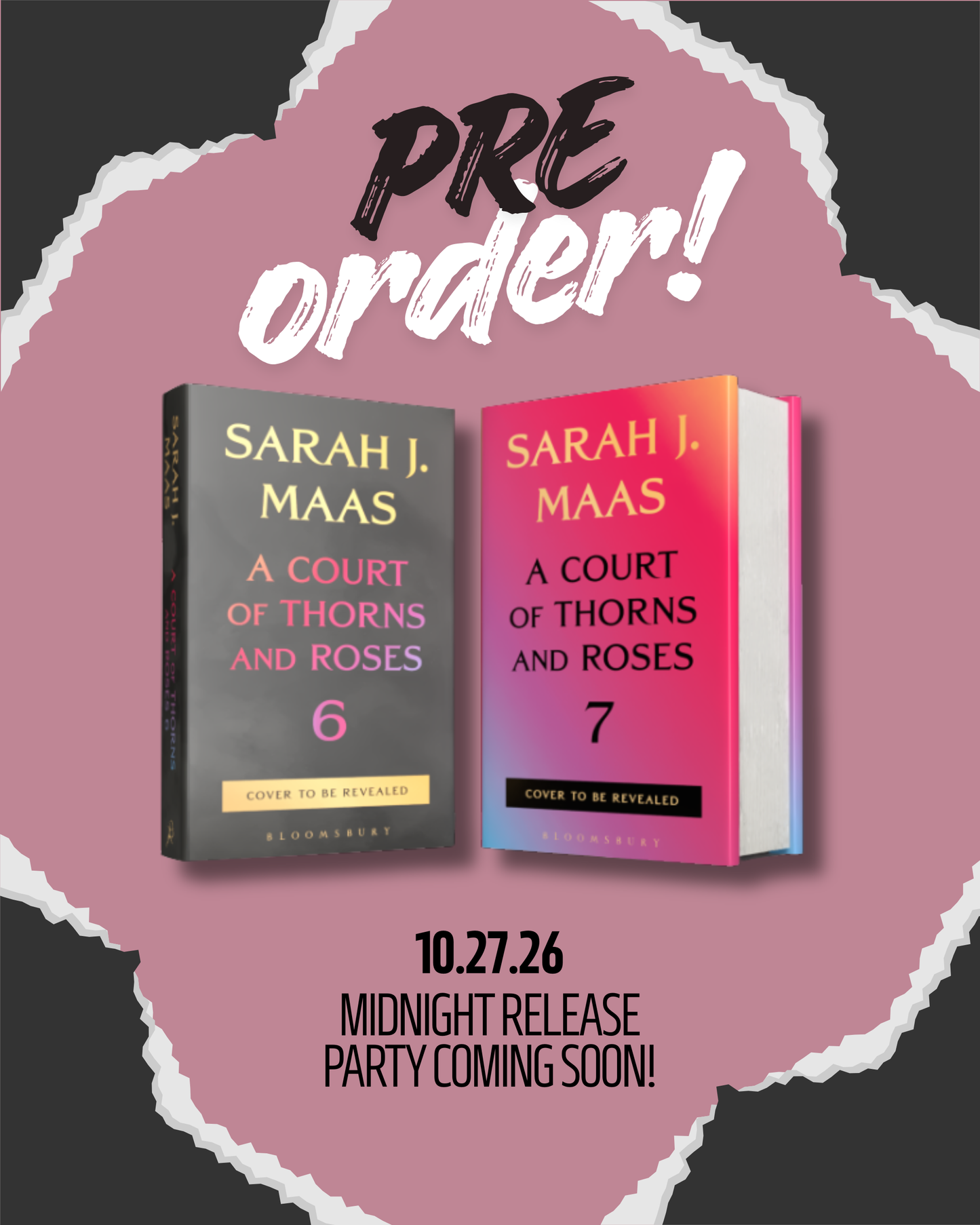 A Court of Thorns and Roses 6 *PREORDER*